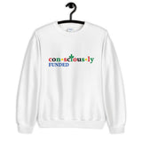 Consciously Funded Color Logo Unisex Sweatshirt