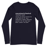 Consciously Funded Definition Unisex Long Sleeve Tee