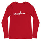 Consciously Funded Unisex Long Sleeve Tee