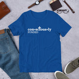 Consciously Funded Short-Sleeve Unisex T-Shirt