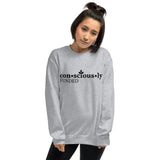 Consciously Funded Unisex Sweatshirt