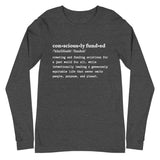 Consciously Funded Definition Unisex Long Sleeve Tee